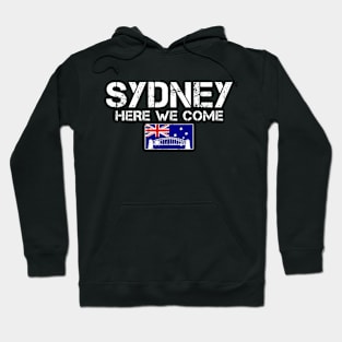 Sydney Here We Come Matching Australian Family Vacation Trip Hoodie